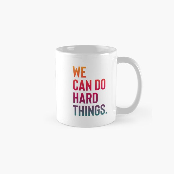 Item preview, We Can Do Hard Things (Multicolor) designed and sold by cafinger.