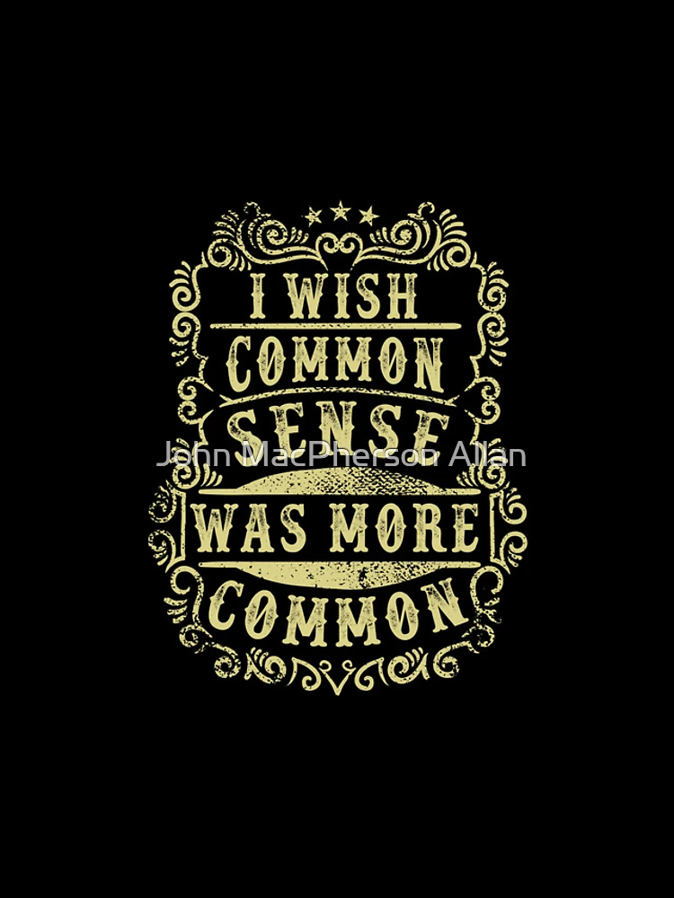 Thumbnail 4 of 4, iPhone Case, Common Sense designed and sold by John MacPherson Allan.
