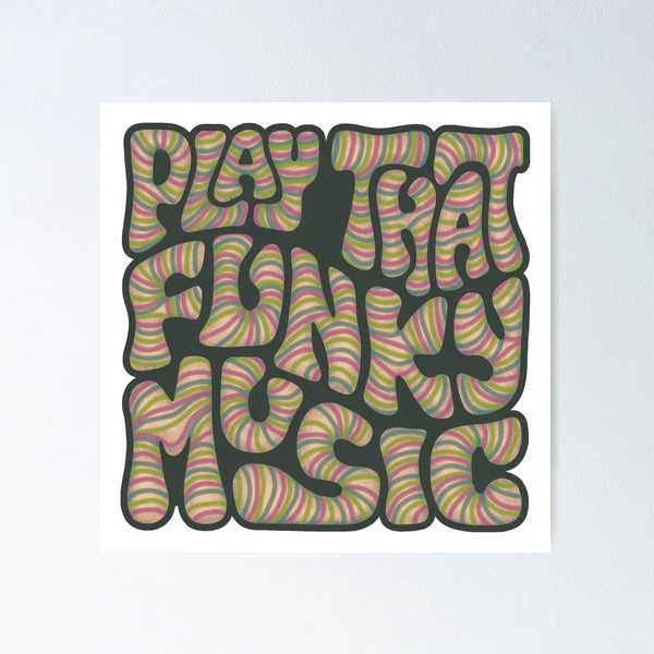 Play That Funky Music Word Art
