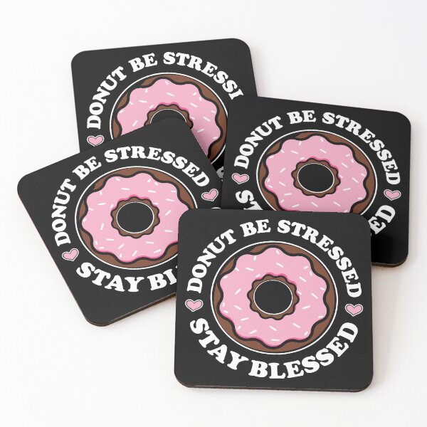 Item preview, Donut Be Stressed Stay Blessed | Pink Glazed Donut - Black designed and sold by PearlMoonGrapes.