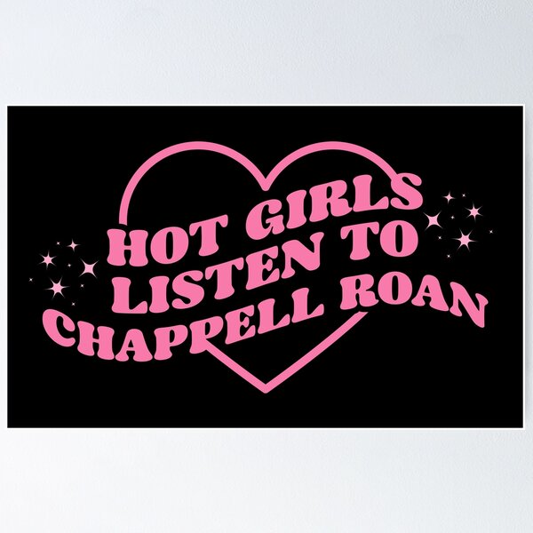 Item preview, HOT GIRLS LISTEN TO CHAPPELL ROAN designed and sold by velvetmoonlab.