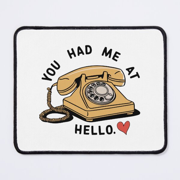 Item preview, You Had Me At Hello designed and sold by Mahmoud Salah.