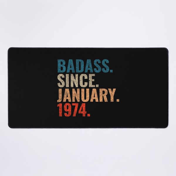 Item preview, Badass since January 1974 Vintage 1974 birthday gift distress design designed and sold by Teelogic.