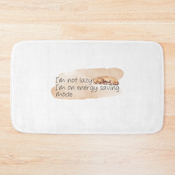 Item preview, I’m not lazy, I’m on energy saving mode designed and sold by jademmm.