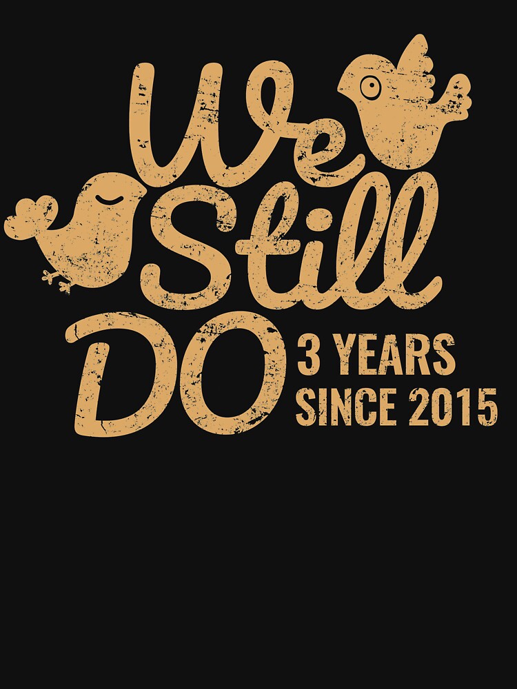  Leather Wedding  Anniversary  Gift Tee Three  Years  of 