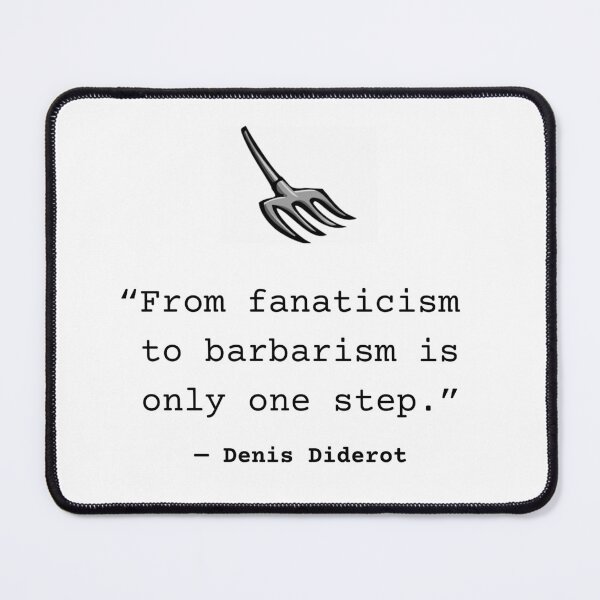 Item preview, Diderot on fanaticism and barbarism designed and sold by CapsProvisions.