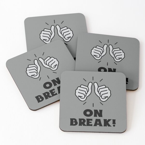 Item preview, Workplace Humor, On Break designed and sold by 87-Aesthetics.