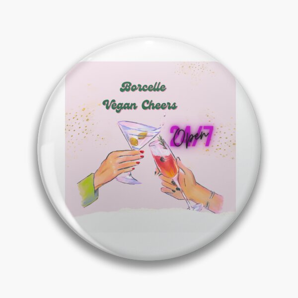 Item preview, Borcelle vegan cheers,open 24/7 designed and sold by Einsteinshop.