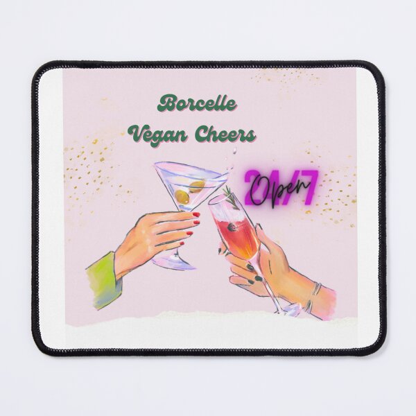 Item preview, Borcelle vegan cheers,open 24/7 designed and sold by Einsteinshop.