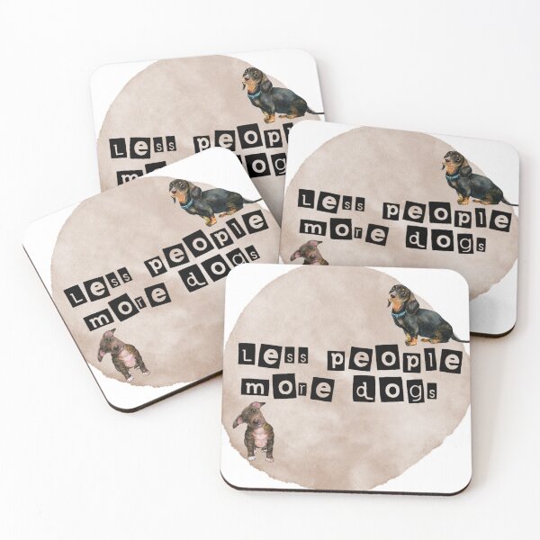 Item preview, Less people, More dogs designed and sold by jademmm.