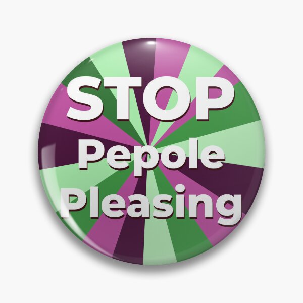 Item preview, STOP People Pleasing designed and sold by MendyK.