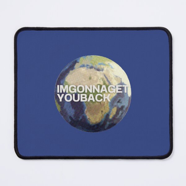 Item preview, imgonnagetyouback planet designed and sold by karma-style.