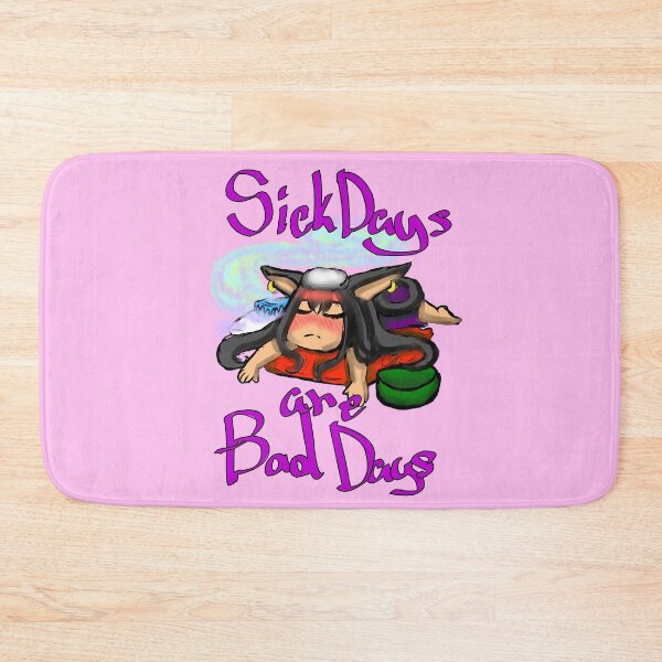 Item preview, sick days are bad days designed and sold by nekoandwolf1.