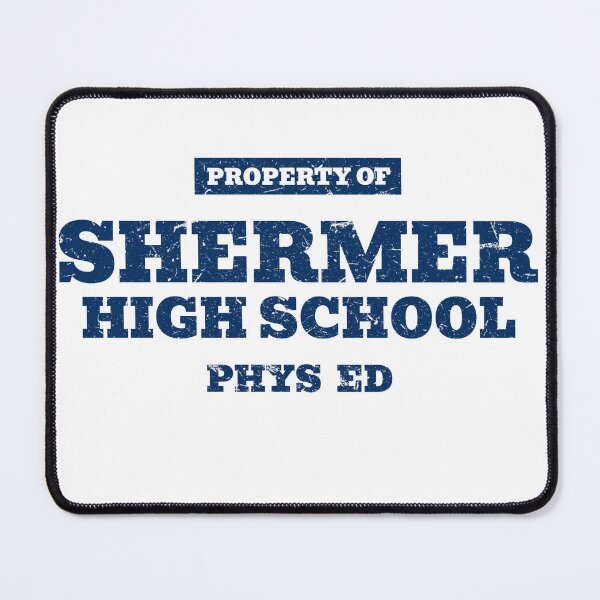Item preview, Shermer High School Phys Ed | Ferris Beuller | Breakfast Club | Sixteen Candles designed and sold by DBlade.