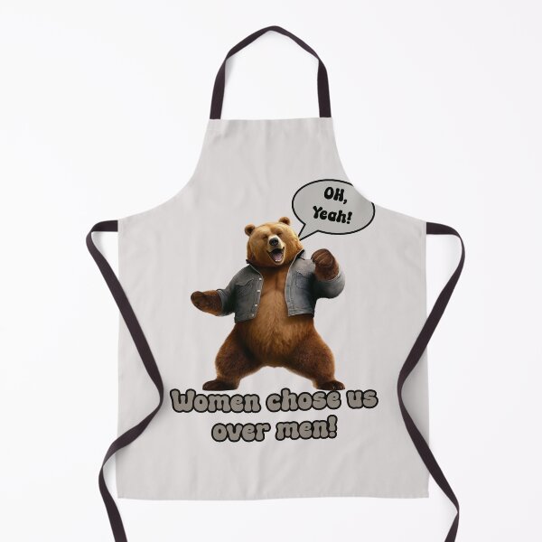 Item preview, Women chose us over men! Man or Bear Funny TikTok meme humor. designed and sold by JoyOfHopeStore.