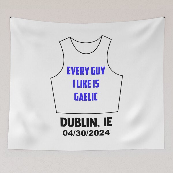 Item preview, Gutsy Every Guy I Like Is Gaelic Dublin Tank designed and sold by courtneycrazy.