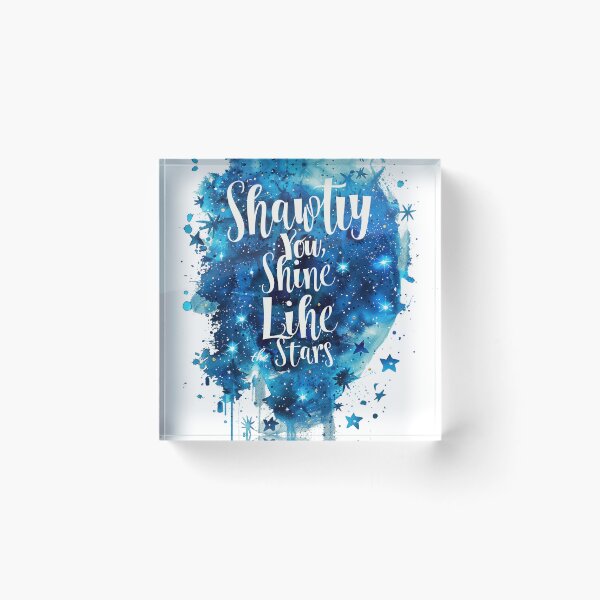 Item preview, Shawty, You Shine Like the Stars designed and sold by chi3-jp.
