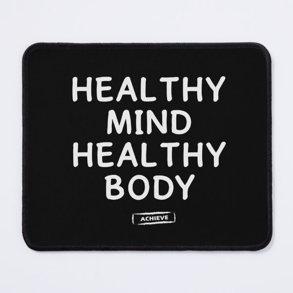 Item preview, Healthy Mind Healthy Body designed and sold by Limerich.