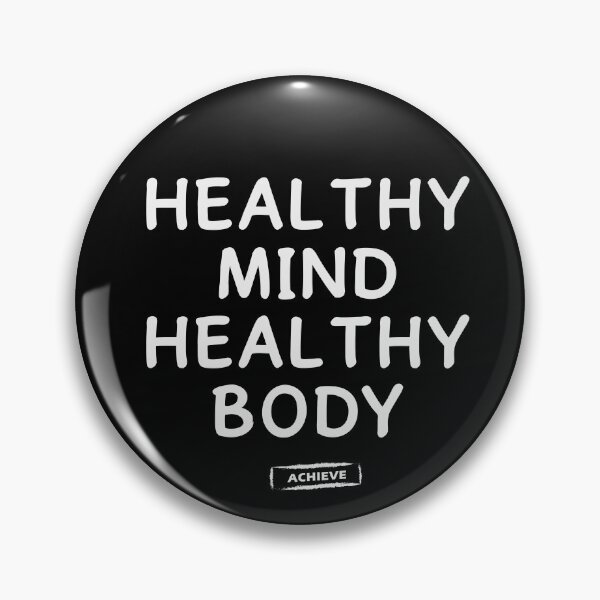 Item preview, Healthy Mind Healthy Body designed and sold by Limerich.