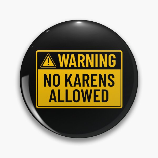 Item preview, Warning: No Karens Allowed designed and sold by mr-k-store.