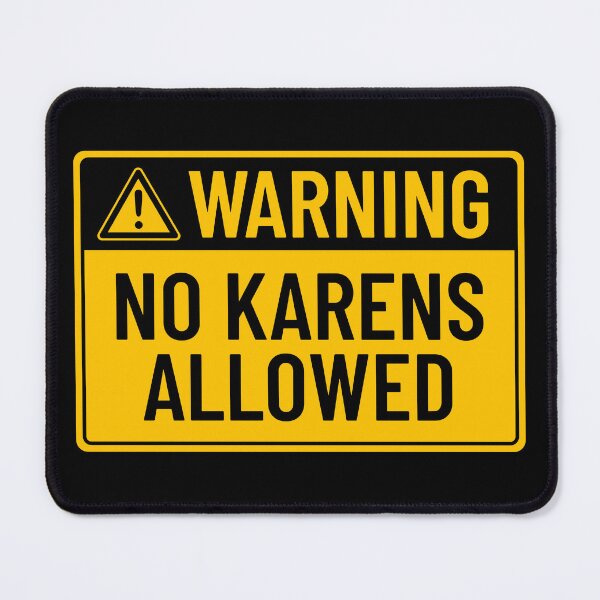 Item preview, Warning: No Karens Allowed designed and sold by mr-k-store.