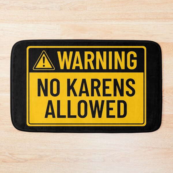 Item preview, Warning: No Karens Allowed designed and sold by mr-k-store.