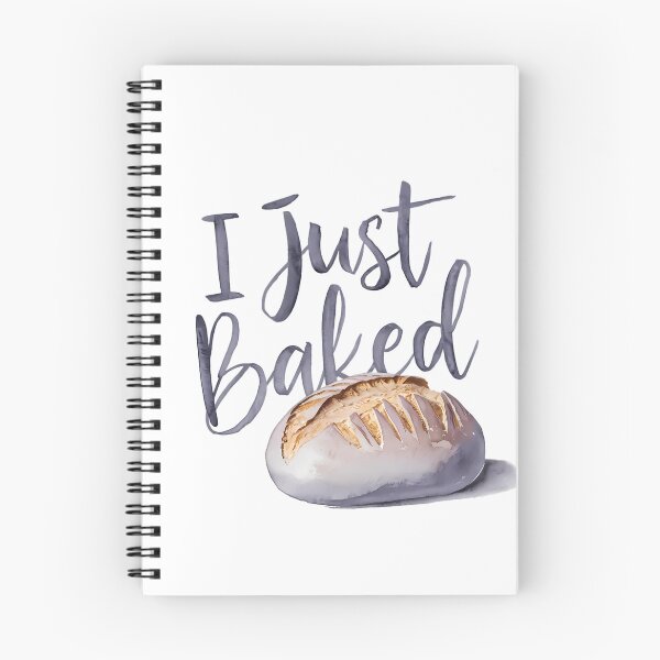Item preview, Copy of I Just Baked designed and sold by PeelZinc.