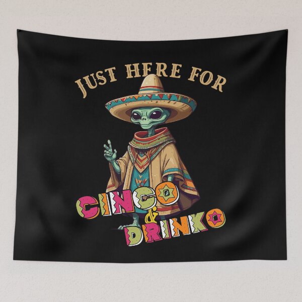 Item preview, Fiesta Alien Saying Funny Cinco De Mayo Celebration designed and sold by LuminOrb.