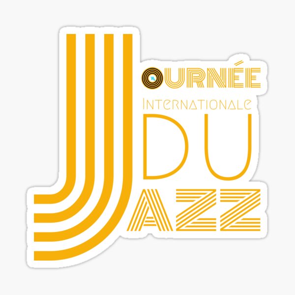 Item preview, Journée Internationale du Jazz / Jazz Day FR designed and sold by chowlet.