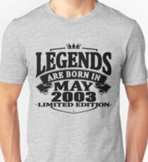 Camiseta unisex Legends are born in may 2003