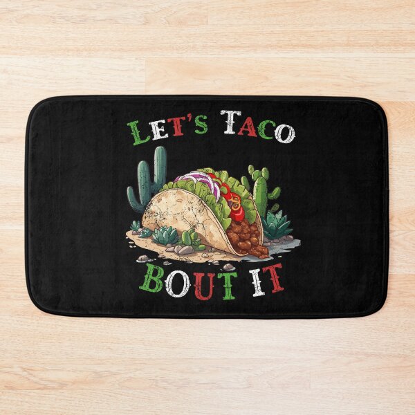 Item preview, Funny Taco Saying Mexican Food Cinco De designed and sold by LuminOrb.