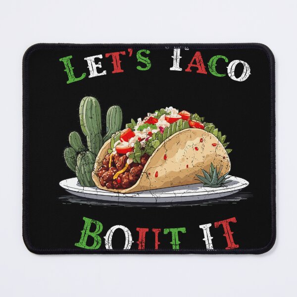 Item preview, Funny Taco Saying Cinco De Mayo Style designed and sold by LuminOrb.