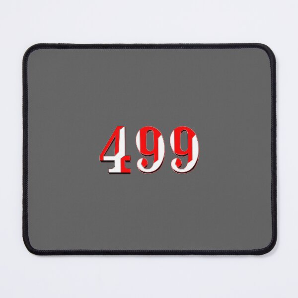 Item preview, number four hundred and ninety-nine digit 499 order sequence team member age designed and sold by 4rpixs.