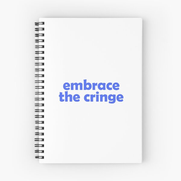 Item preview, Embrace the cringe designed and sold by muchhappier.