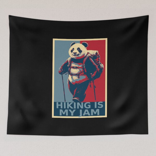 Item preview, Hiking Is My Jam Funny Panda Bear Hiking HOPE designed and sold by TrueArtsStore.