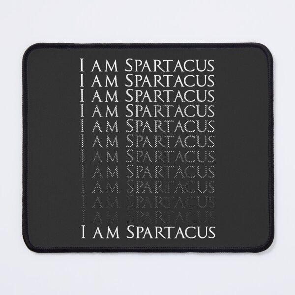 Item preview, I am Spartacus designed and sold by robotrobotROBOT.