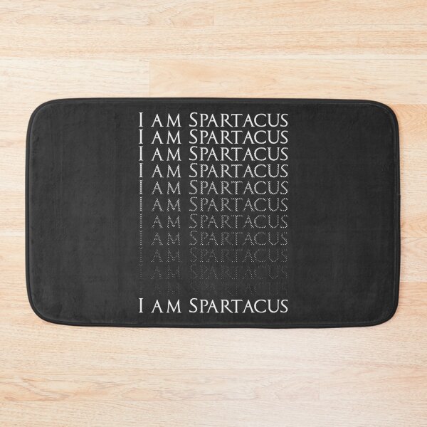 Item preview, I am Spartacus designed and sold by robotrobotROBOT.