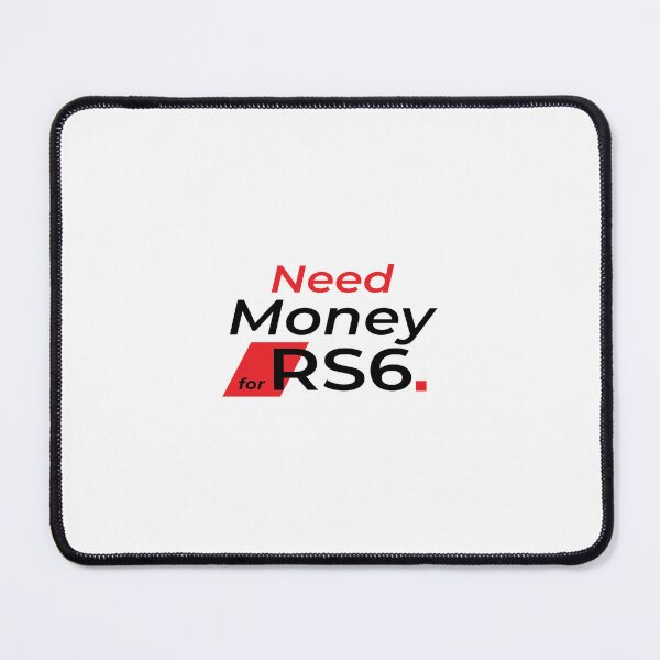 Item preview, Need money for RS6 black v2 designed and sold by grafik.