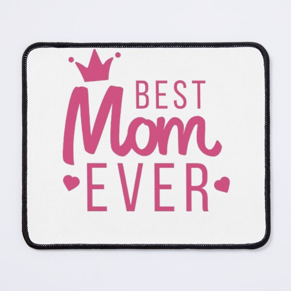 Item preview, BEST MOM EVER designed and sold by ERVNR.