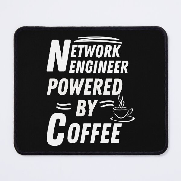 Item preview, Network Engineer powered by coffee designed and sold by annoying-shirts.