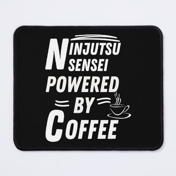 Item preview, Ninjutsu Sensei powered by coffee designed and sold by annoying-shirts.