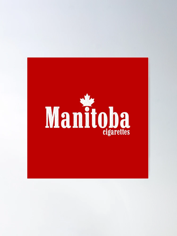 Manitoba Cigarettes Poster