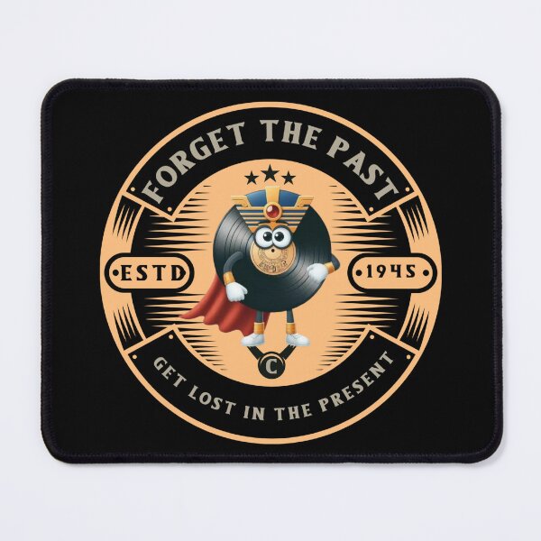 Item preview, Forget the Past, Get Lost in the Present - LP Vinyl Record Design by EgyApe designed and sold by egyape ⭐⭐⭐⭐⭐.