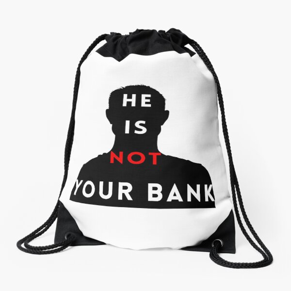 Artikel-Vorschau von Er ist nicht Ihre Bank, designt und verkauft von GlunmanStore.
