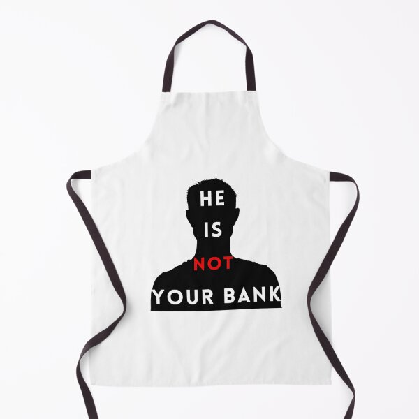 Artikelvorschau, Er ist nicht Ihre Bank entworfen und verkauft von GlunmanStore.