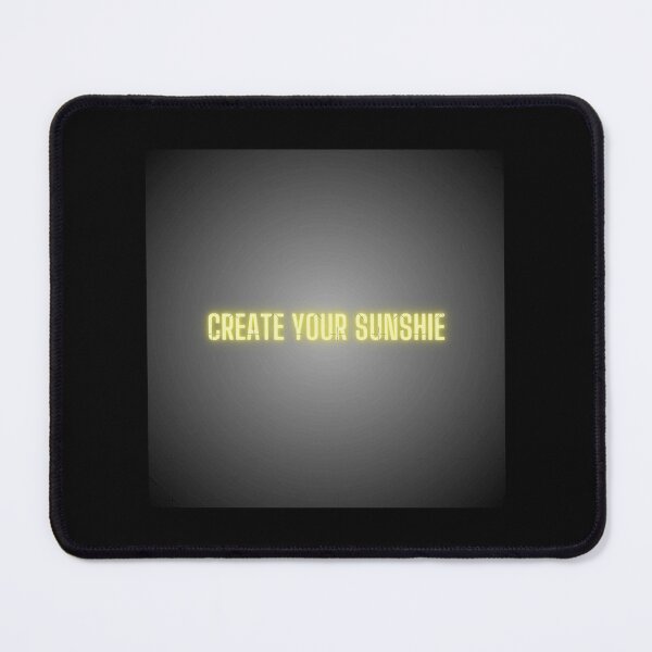 Item preview, Create your sunshine , Glows in the dark designed and sold by MarleMarke42.