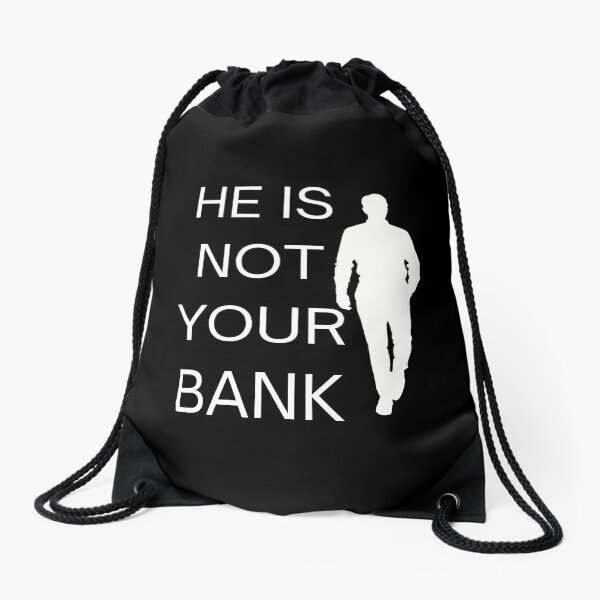 Artikel-Vorschau von Er ist nicht Ihre Bank, designt und verkauft von GlunmanStore.