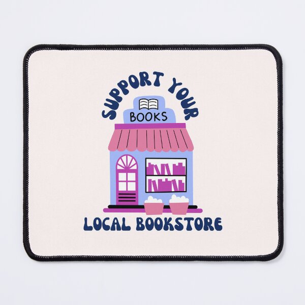 Item preview, Support your local bookstore designed and sold by Neadoodles.