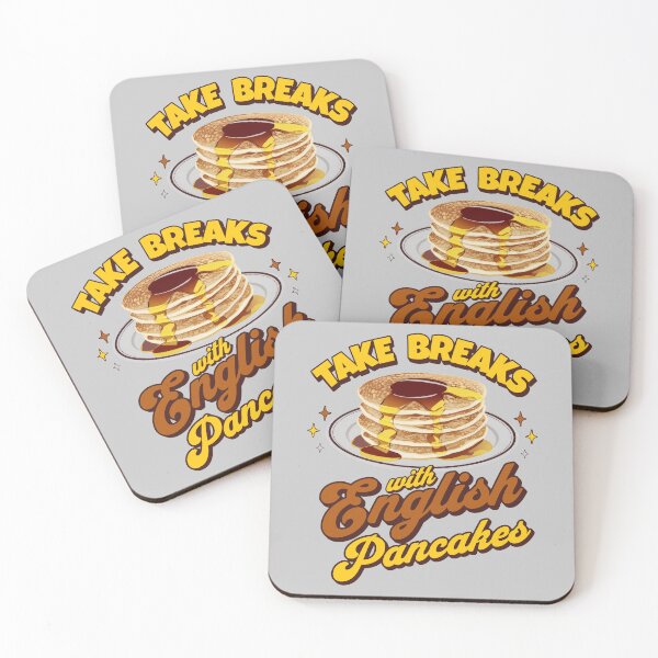 Item preview, Take Breaks With English Pancakes designed and sold by MGRcompany.