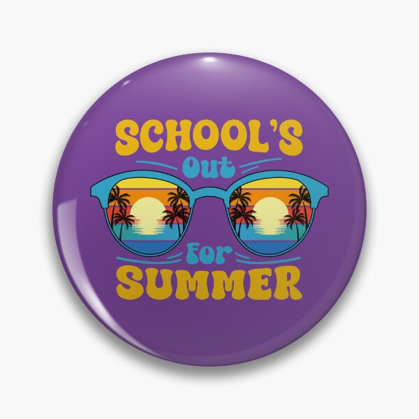 Item preview, School's Out For Summer  designed and sold by Wild-Co.